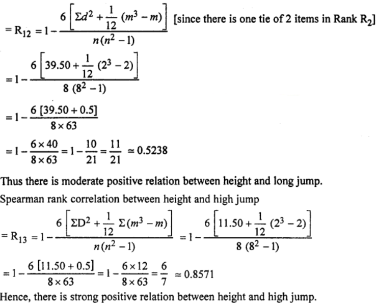 Que-9: The following table gives the record of the heights of eight athletes and the measurements of their long jump and high jump to the nearest cm :