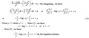 Que-22: Find the particular solution of the following differential equations : (i) cos y dy + cos x sin y dx = 0, y(π/2) = π/2 (ii) (1 – x²)dy/dx – xy = x; given y = 1 when x = 0. (iii) (x² – yx²)dy + (y² + x²y²)dx = 0, given that y = 1, when x = 1. (iv) dy/dx = 1 + x² + y² + x²y², given that y = 1 when x = 0. (v) (1 + e2x) dy + (1 + y²)exdx = 0, given that y = 1 when x = 0. (vi) dy/dx = 1 + x + y + xy, given that y = 1 when x = 0. (vii) dy/dx = x(2log|x|+1)/siny+ycosy, given that y = π/2, when x = 1.