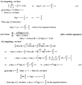 Que-22: Find the particular solution of the following differential equations : (i) cos y dy + cos x sin y dx = 0, y(π/2) = π/2 (ii) (1 – x²)dy/dx – xy = x; given y = 1 when x = 0. (iii) (x² – yx²)dy + (y² + x²y²)dx = 0, given that y = 1, when x = 1. (iv) dy/dx = 1 + x² + y² + x²y², given that y = 1 when x = 0. (v) (1 + e2x) dy + (1 + y²)exdx = 0, given that y = 1 when x = 0. (vi) dy/dx = 1 + x + y + xy, given that y = 1 when x = 0. (vii) dy/dx = x(2log|x|+1)/siny+ycosy, given that y = π/2, when x = 1.