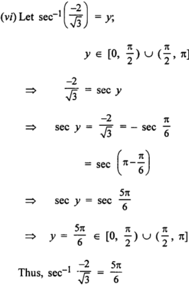 Que-1: Write down the values of : (vi) Sec-1 1/2
