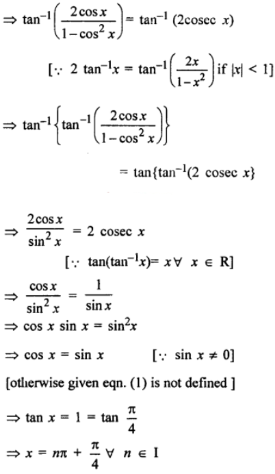 Que-22: 2 tan-1(cosx) = tan-1(2 cosec x)