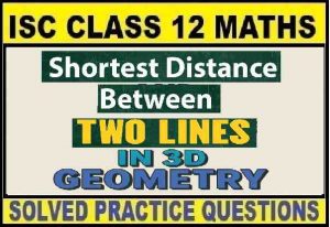 Shortest Distance Between Two Lines in 3D Geometry Class 12 OP Malhotra ...
