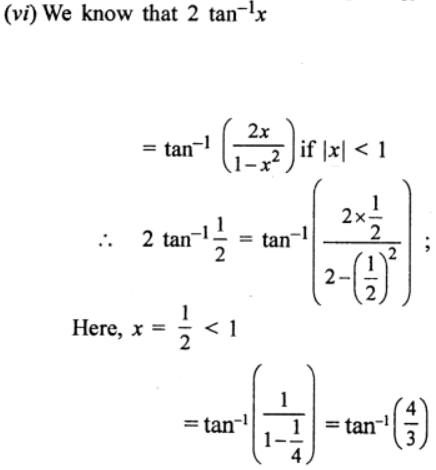(vi) 2 tan-1(1/2) = tan-1(4/3)