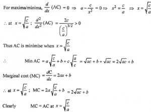 Que-20: Given a quadratic cost function C(x) = ax2 + bx + c, minimize the average cost and show that the average cost is equal to marginal cost at that value.