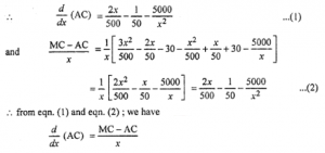 Que-9: The average cost of producing x units of a commodity is given by the equation AC = x²/200 – x/50 – 30 + 5000/x Find the marginal cost (MC) function and verify that dAC/dx = MC−AC/x
