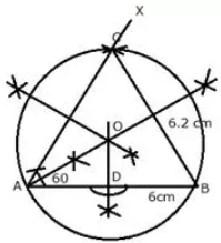 Using ruler and compasses only, (i) Construct a triangle ABC with the following data: Base AB = 6 cm, BC = 6.2 cm and ∠CAB – 60° (ii) In the same diagram, draw a circle which passes through the points A, B and C and mark its centre as O. (iii) Draw a perpendicular from O to AB which meets AB in D. (iv) Prove that AD = BD