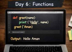Day 6: Functions (Smart Coding)