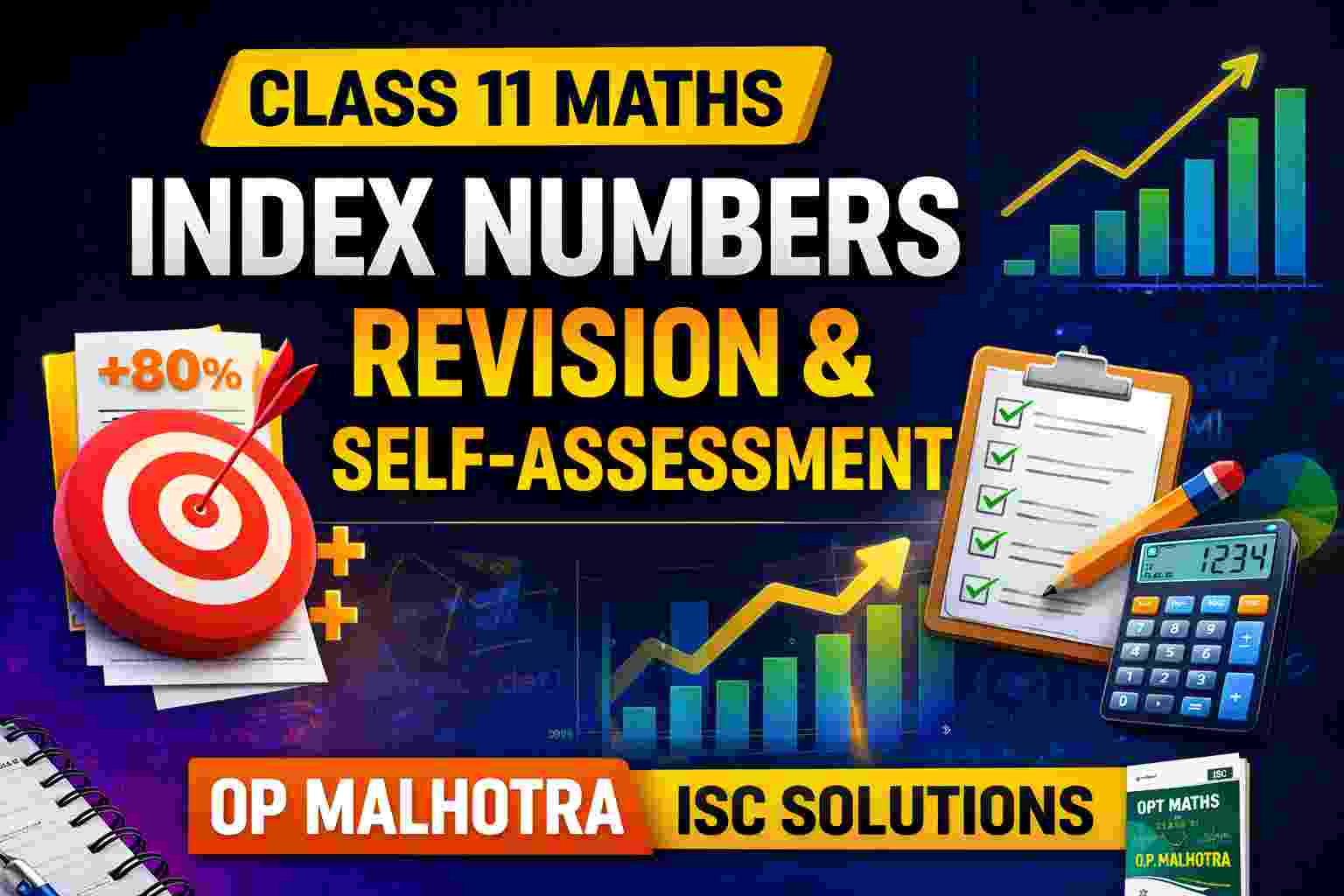 Revision and Self-Assessment on Index Numbers Class-11 OP Malhotra Exe-30C ISC Maths Solutions