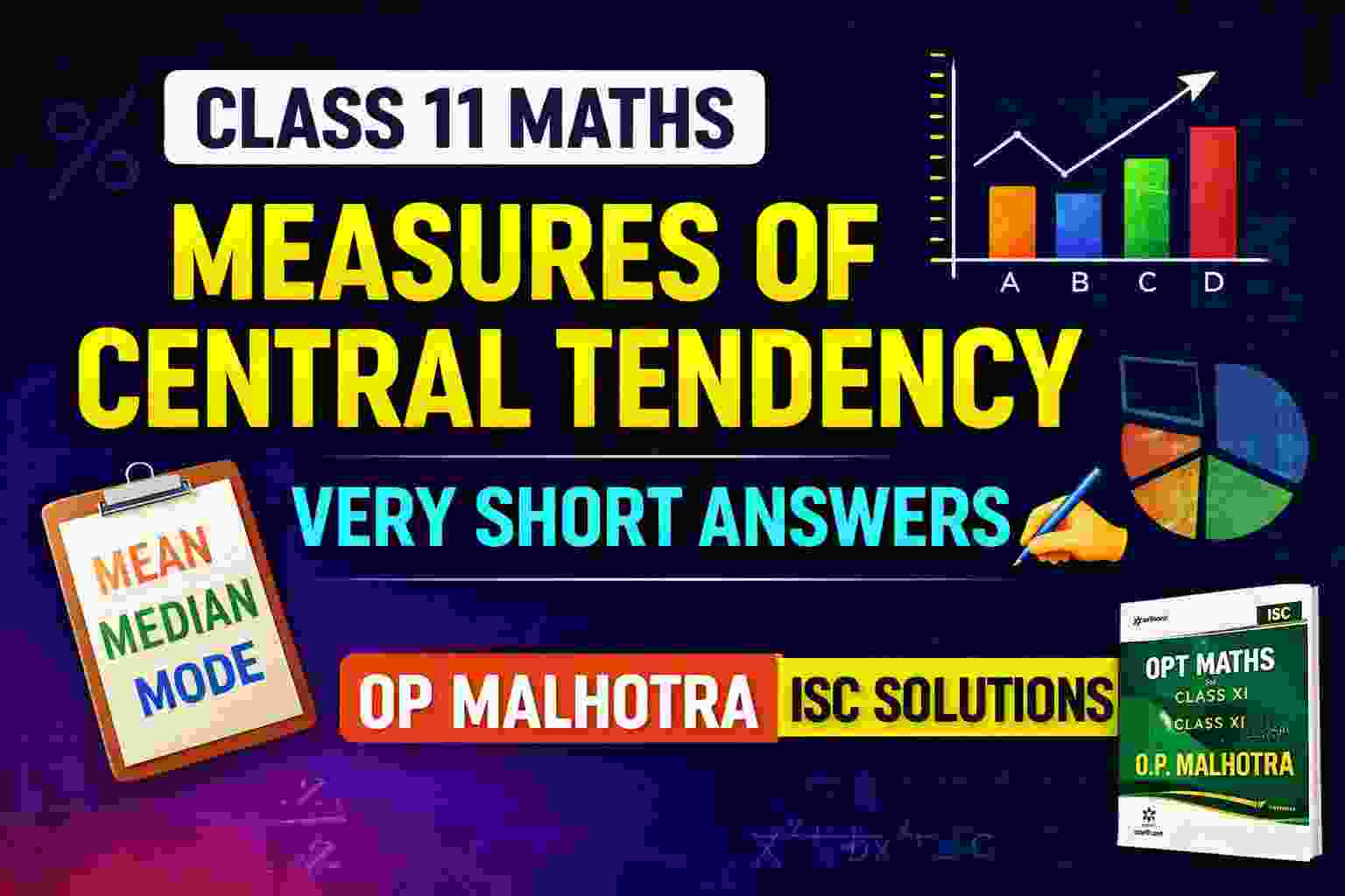 Very Short Answer on Measures of Dispersion Class-11 OP Malhotra Exe ...